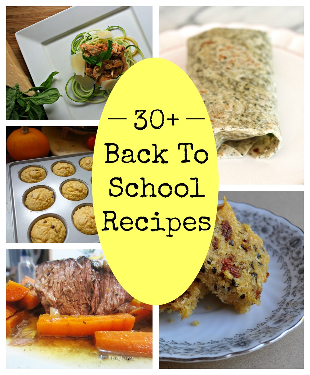 30 Back To School Recipes Ten At The Table
